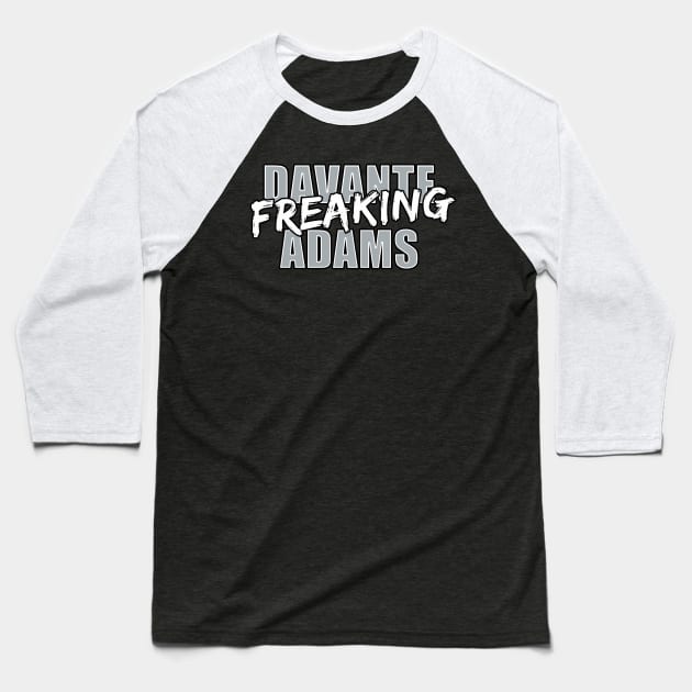 Davante Freaking Adams Baseball T-Shirt by halfzero